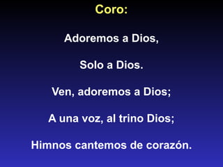 Presentacion para iglesia de Ven Adoremos a Dios.pptx