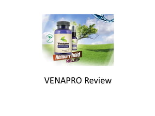 VENAPRO Review
 