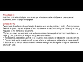 c. Los principales deseos que nos debilitan según 1 Jn 2:15-17:15 No améis al mundo ni las cosas que están en el mundo. Si alguno ama al mundo, el amor del Padre no está en él,16 porque nada de lo que hay en el mundo --los deseos de la carne, los deseos de los ojos y la vanagloria de la vida-- proviene del Padre, sino del mundo. 17 Y el mundo pasa, y sus deseos, pero el que hace la voluntad de Dios permanece para siempre.1) Los deseos de la carne.2) Los deseos de los ojos.3) La vanagloria de la vida.