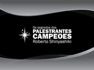 Venda a sua palestra  slides