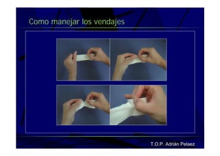 Vendaje Funcional Miembro Superior