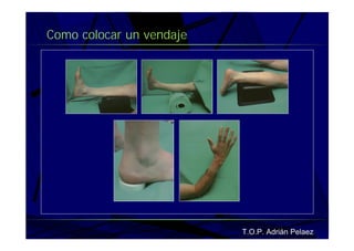 Vendaje Funcional Miembro Superior
