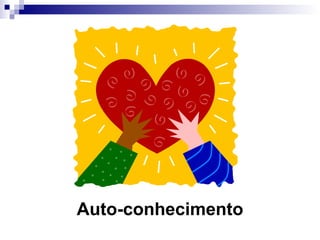 Auto-conhecimento 