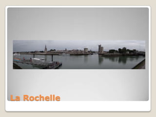 La Rochelle