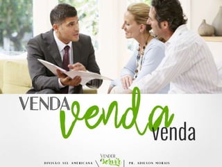 Vender é Servir 