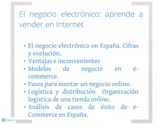 El negocio electrónico: Aprende a vender en Internet
