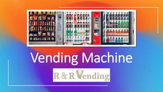 Vending Machine
 