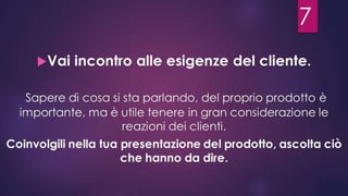 Ciò che un venditore deve fare