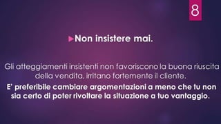 Ciò che un venditore deve fare