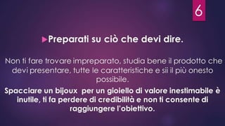 Ciò che un venditore deve fare