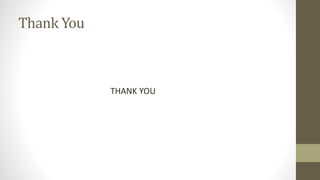 Thank You
THANK YOU
 