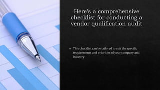 Vendor qualification audit with eAuditor