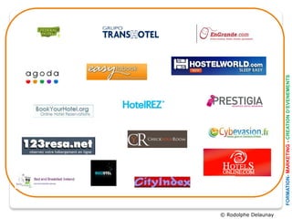 © Rodolphe Delaunay




                      FORMATION- MARKETING - CREATION D’EVENEMENTS
 