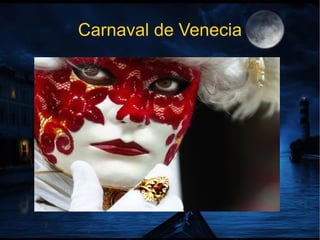 Carnaval de Venecia 