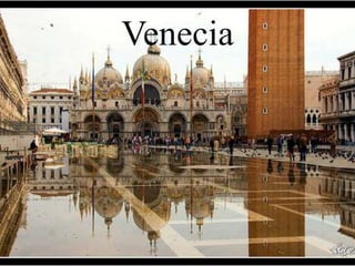 Venecia
 