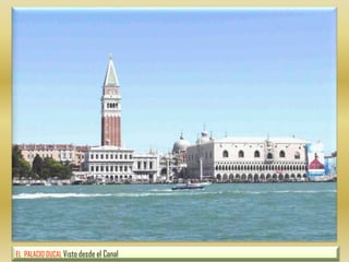 EL  PALACIO DUCAL Visto desde el Canal