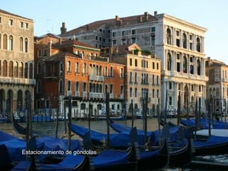 Estacionamiento de góndolas
 