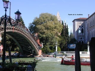 Puente de la Academia
 