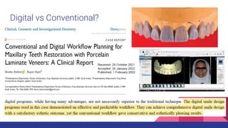 Digital vs Conventional?
 