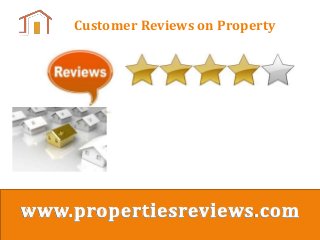Customer Reviews on Property 
 