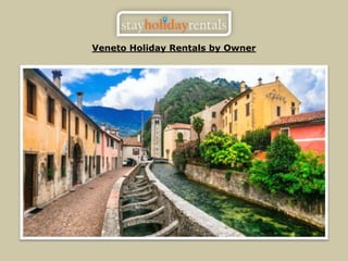 Veneto Holiday Rentals by Owner
 