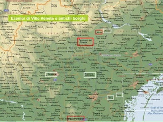 Arquà Pertrarca
Esempi di Ville Venete e antichi borghi
 