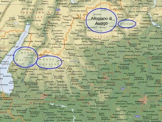 Altopiano di
Asiago
 