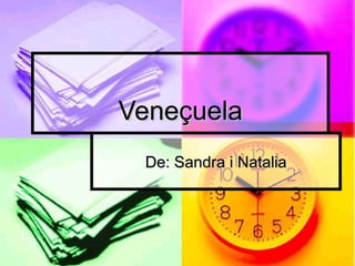 Veneçuela De: Sandra i Natalia 