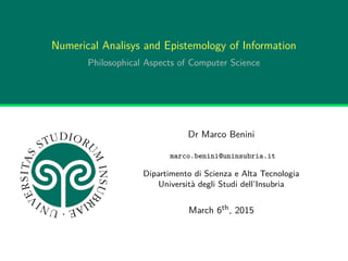 Numerical Analysis and Epistemology of Information