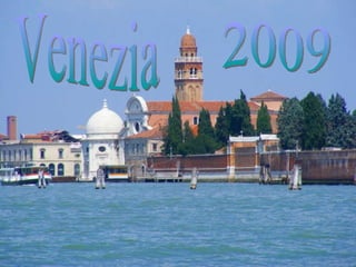 Venezia 2009 