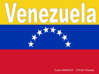 Curso 2009/2010   2ºA Ed. Primaria
 