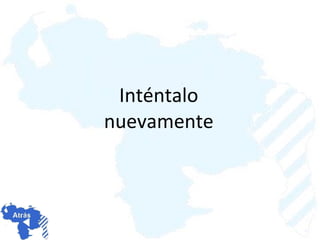 Inténtalo nuevamente 