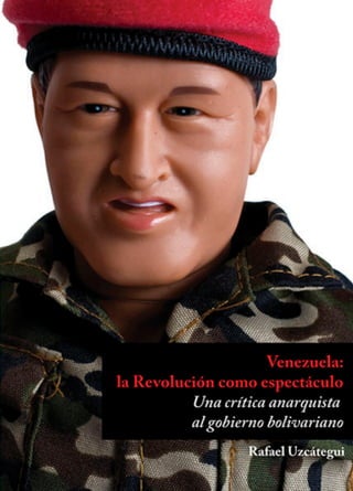 Venezuela revolucion como_espectaculo