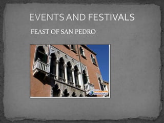 FEAST OF SAN PEDRO
 