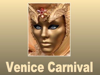 Venice Carnival 