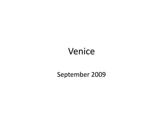 Venice September 2009 