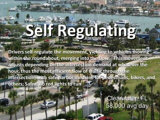 Self Regulating Clearwater, FL 58,000 avg day 