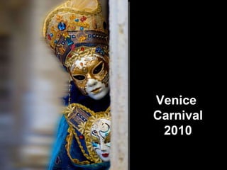 Venice  Carnival 2010 