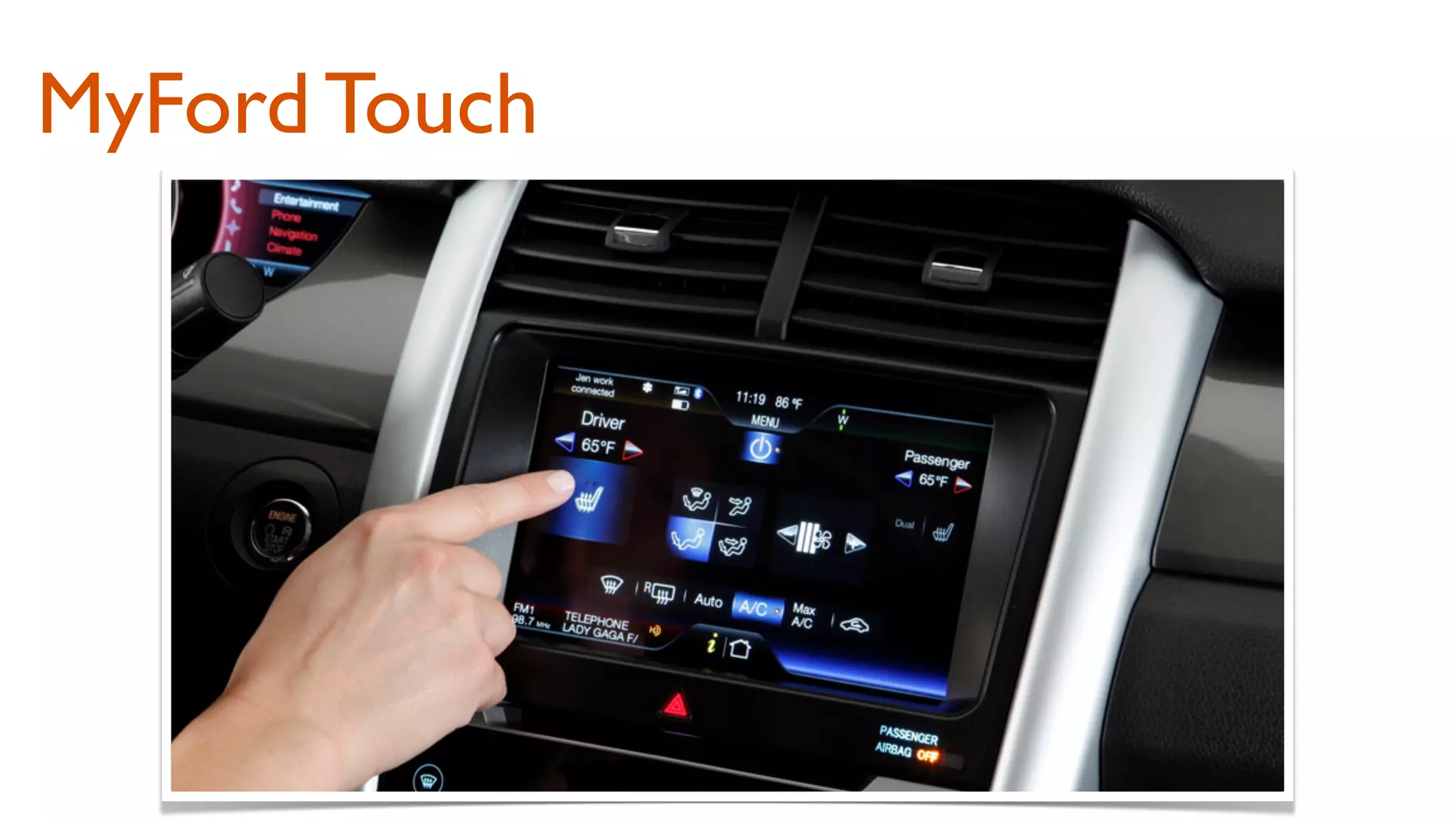 MyFord Touch
 