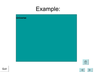 Example: Universe Quit 