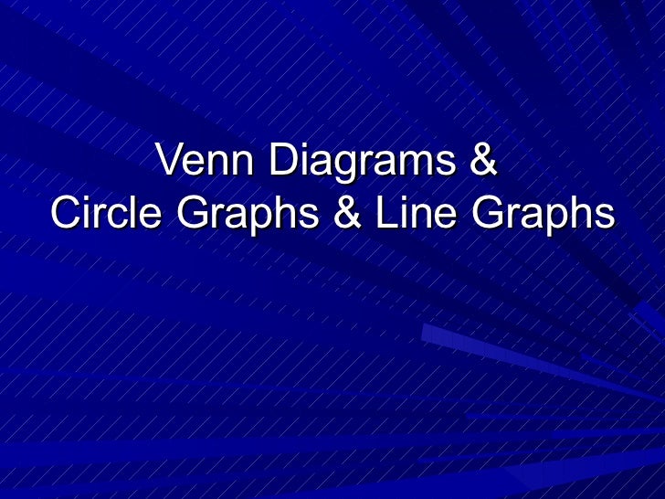 venn diagrams circle graphs and line graphs venn diagram graphs