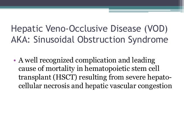 Veno occlusive disease