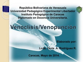 República Bolivariana de Venezuela
Universidad Pedagógica Experimental Libertador
Instituto Pedagógico de Caracas
Diplomad...