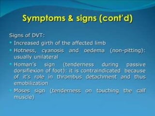 Venous thrombo embolism