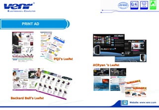 PRINT AD
PQI’sPQI’s LeafletLeaflet
ACRyan ’sACRyan ’s LeafletLeaflet
Backard Bell’sBackard Bell’s LeafletLeaflet
 