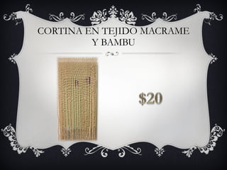 CORTINA EN TEJIDO MACRAME Y BAMBU