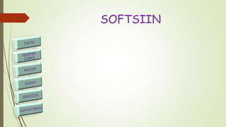 SOFTSIIN
 