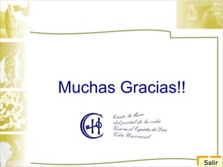 Muchas Gracias!! Salir 