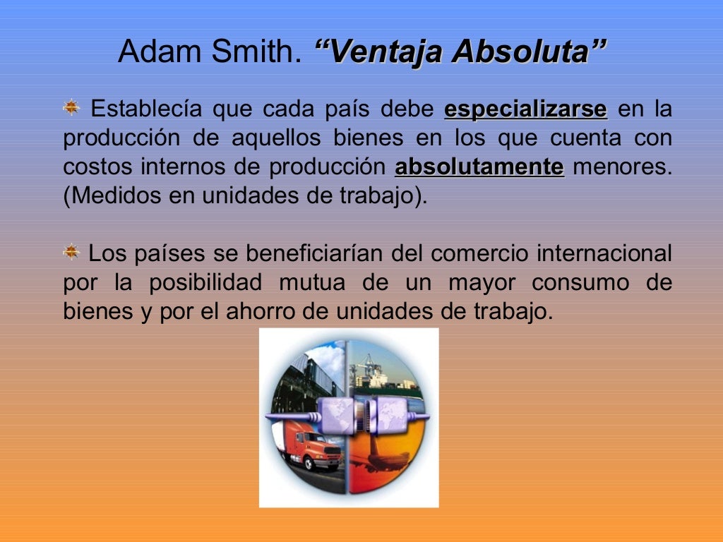 Ventajas absolutas y comparativas