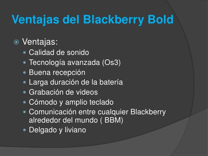 Ventajas del blackberry bold